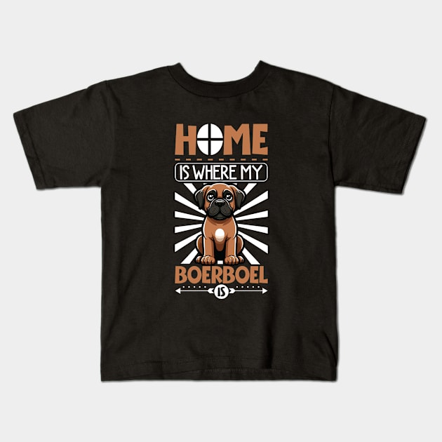 Home is with my Boerboel Kids T-Shirt by Modern Medieval Design